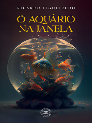 cover image of O Aquário na Janela